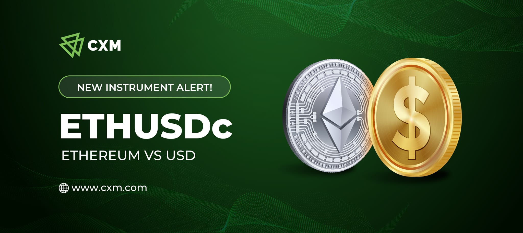 CXM Boosts Crypto Portfolio with the Launch of ETHUSDc